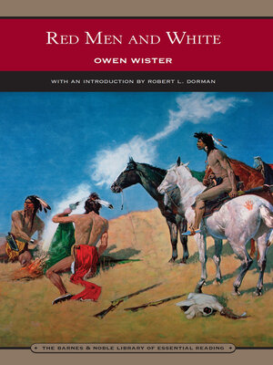 Red Men and White (Barnes & Noble Library of Essential Reading) - ebook